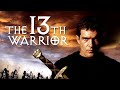 The 13th Warrior - Old Bagdad