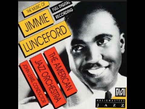 The American Jazz Orchestra Plays Jimmie Lunceford