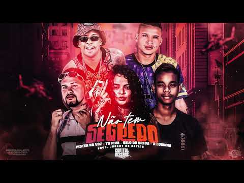 PISTEN NA VOZ, TH PIVA, SELO DO BREGA, A LOBINHA  - NÃO TEM SEGREDO