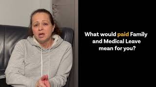 Monica's Story: What would paid FMLA mean for you?