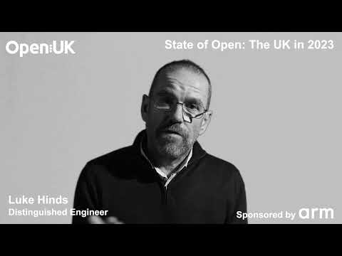 Luke Hinds - State of Open: The UK 2023