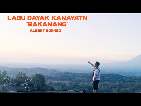 KARAOKE BAKANANG//LAGU DAYAK KANAYATN//ALBERT BORNEO