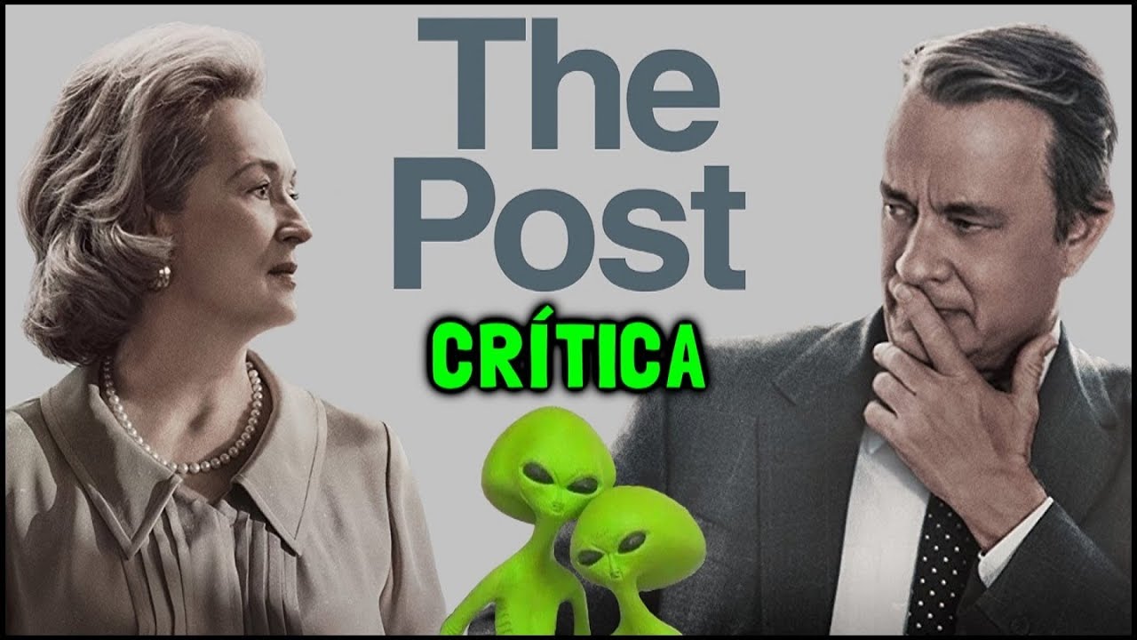 THE POST (2017) - Crítica