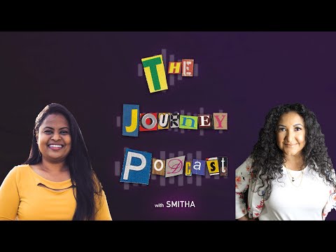 Rukshana Hafez Triem - Don't live others dreams! | The Journey Podcast - Ep. 29