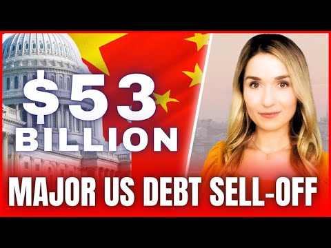 🚨China SELLS RECORD $53.5B in US Debt, Geopolitical Risks & Fear of Sanctions Shift Global Economies