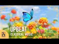 Upbeat Classical Music Happy Uplifting