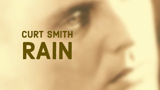 Rain - Curt Smith