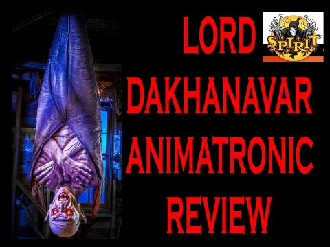 LORD DAKHANAVAR ANIMATRONIC UNBOXING & REVIEW