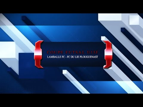 LAMBALLE FC - FC DU LIE U13F