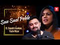 Sau Saal Pehle Cover Ft Gayatri Asokan Yazin Nizar