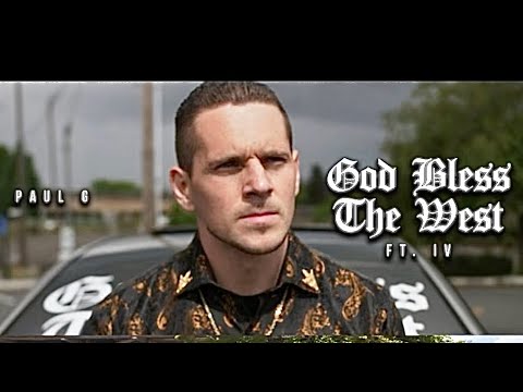 “GOD BLESS THE WEST” Paul G. feat IV  @ChristianHipHop @KingdomMuzic @HOGMOBSEVIN