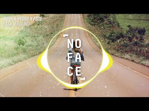 Rush & Hydro x F3DE - Back Around