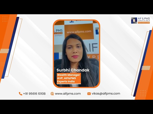 Introducing Surbhi Chandak | Wealth Manager – AVP | AIF & PMS Experts India