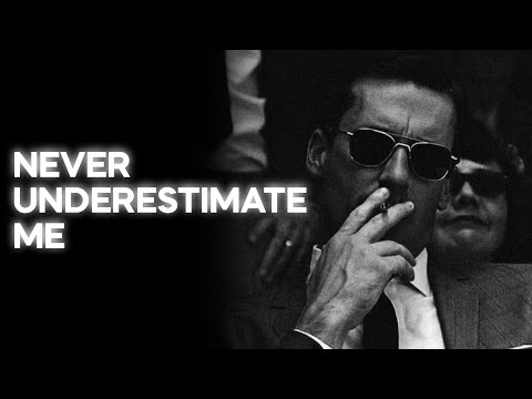 Never Underestimate Me - Best Motivational Video