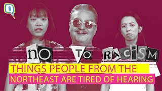 Racist Things People from the Northeast are Tired of Hearing | The Quint video