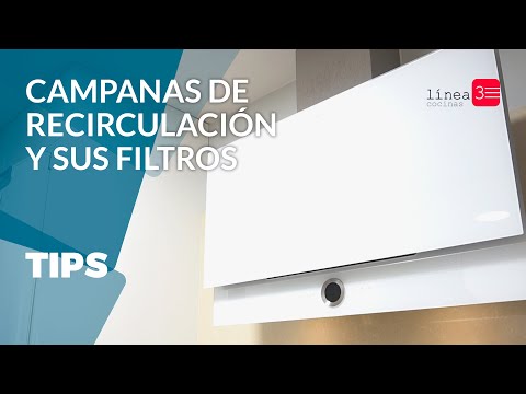 CAMPANAS de RECIRCULACIÓN o FILTRANTE ¿Cómo funcionan?