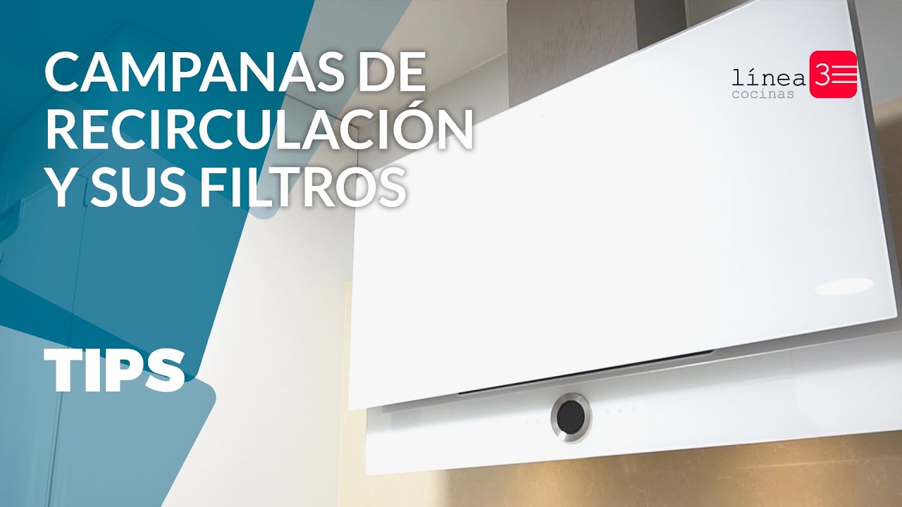 CAMPANAS de RECIRCULACIÓN o FILTRANTE ¿Cómo funcionan