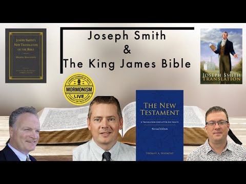 KJV & JST - The Devaluing of Mormon Scripture and Translation | Mormonism LIVE! 135