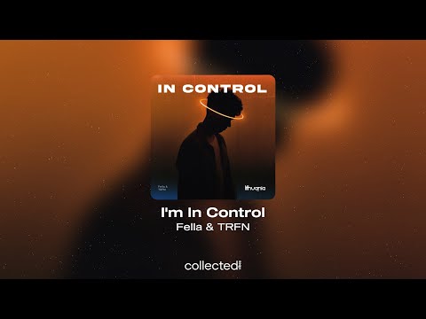 Fella & TRFN - I'm In Control
