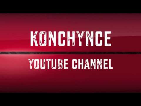 Konchynce-Youtube Channel
