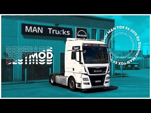 ETS2 - MAN TGX E6 2015 by Gloover v.1.0