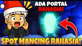 Download lagu SPOT MANCING RAHASIA PANEN SECRET & ADA PORTAL RAHASIA MENUJU MAP BARU DI CHRISTMAS ISLAND FISH IT mp3