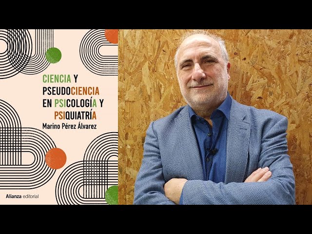 Vídeo relacionado con Ciencia y pseudociencia en psicología y psiquiatría: Más allá de la corriente principal (Alianza Ensayo nº 803)