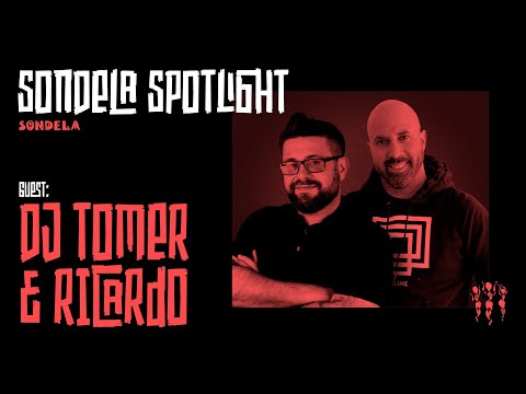 Sondela Spotliught 011 - DJ Tomer & Ricardo