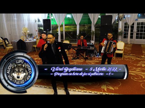 Viorel Bogateanu & Taraful Bogatenii - Program cu hore de joc si petrecere - 8 Martie 2022