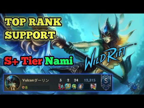TOP RANK SUPPORT NAMI | NAMI SUPPORT GAMEPLAY |Vulcan Gaming #wildrift #Vgsupport
