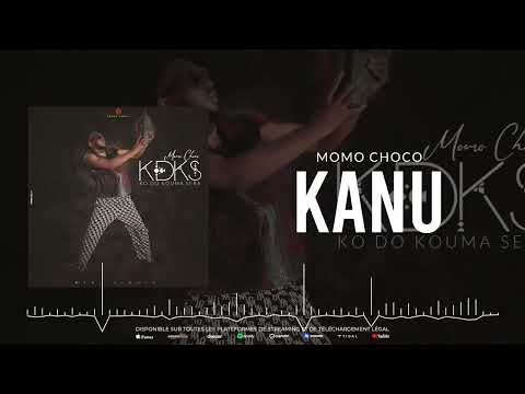 MOMO CHOCO - KANU (Audio)