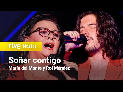 María del Monte y Roi Méndez - "Soñar contigo" | Dúos increíbles 2023