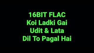 Download lagu Koi Ladki Hai Udit & Lata (Dil To Pagal Hai Hindi Movie song) UHQ 16BIT FLAC AUDIO mp3