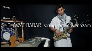Download lagu Sholawat Badar - Saxophone Cover ( azam ) mp3 Download lagu Sholawat Badar - Saxophone Cover ( azam ) mp3