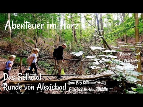 Wandern mit Kind| Abenteuer im Harz| Das Selketal| Harzer Wandernadel 195 und 177| Selke Wasserfall
