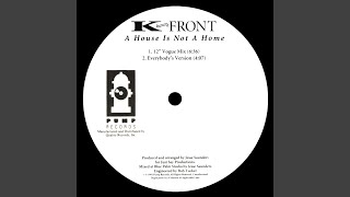 A House is Not a Home (Every Body's Version)