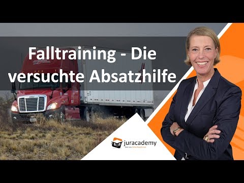 Falltraining - Die versuchte Absatzhilfe ► juracademy.de