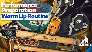 Performance Preparation: My warm up routine for rock climbing.