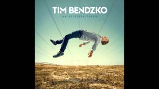 Tim Bendzko - Ich steh nicht mehr still