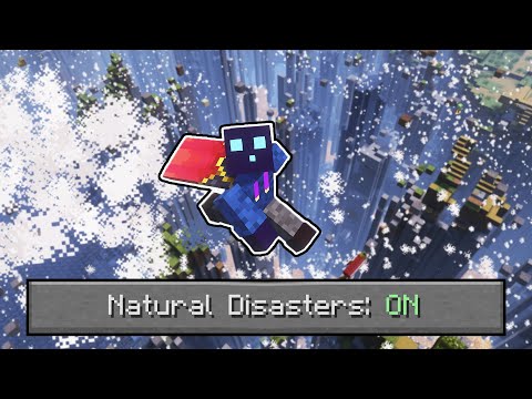 I Added Natural Disasters To Minecraft