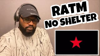 RAGE AGAINST THE MACHINE - NO SHELTER | REACTION