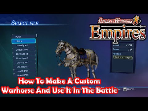 Tutorial Dynasty Warriors 8 Empires : How To Make And Use Custom Warhorse