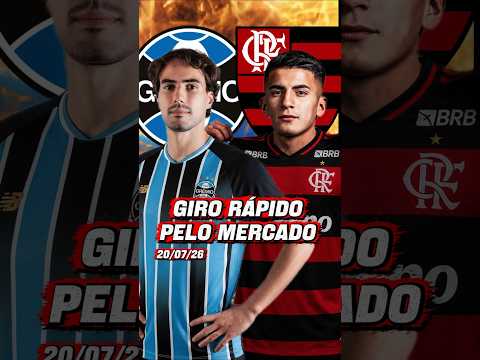 MERCADO DA BOLA ATUALIZADO! 20/07/26 #mercadodabola24horas #noticias #futebol #viral