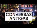 Malu Lima CONVERSAS ANTIGAS Vídeo Oficial