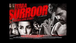 Teraa Surroor 2016  Hindi Full movie