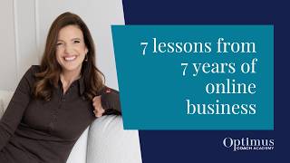 7 Lessons From 7 Years Of Online Business