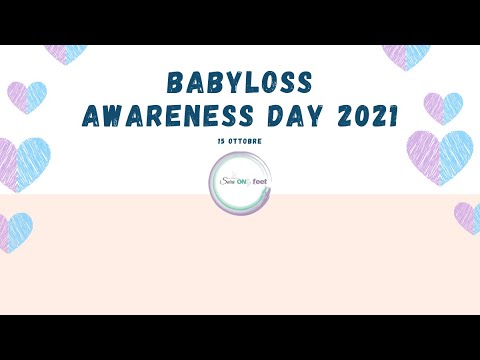 Baby Loss Awareness Day || 15 ottobre 2021