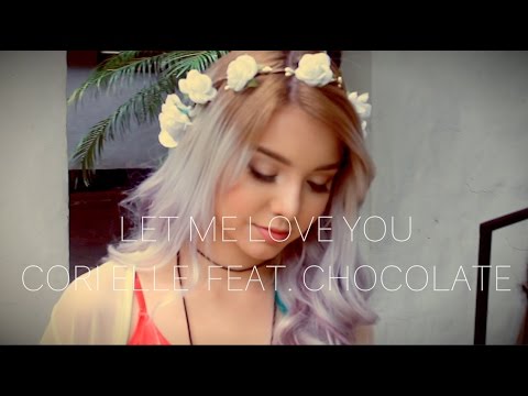 Let Me Love You (Latin Version) Dj Snake Ft. Justin Bieber (Cover By Cori Elle Ft. Chocolate)