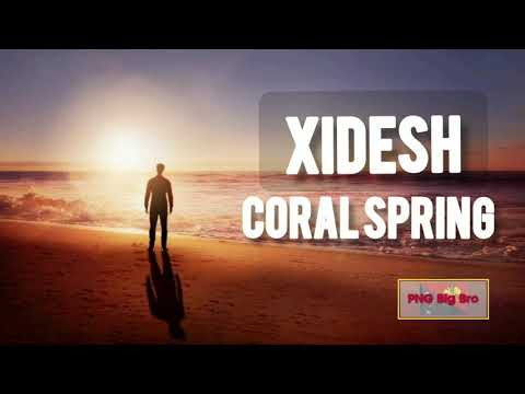 Coral Springs - Xidesh