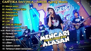 Download lagu CANTIKA DAVINCA - MENCARI ALASAN  | CANTIKA DAVINCA FULL ALBUM TERBARU 2024 - LAGU VIRAL TIKTOK mp3